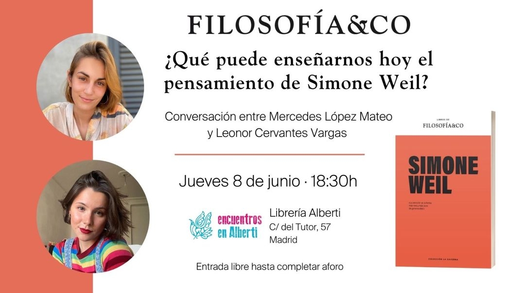 FILOSOFÍA&CO - ¿Qué puede enseñarnos hoy el pensamiento de Simone Weil?