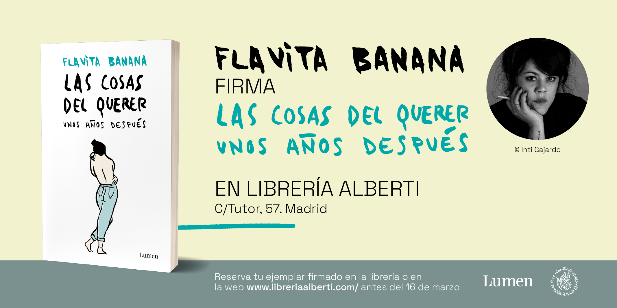 FLAVITA BANANA firma 'Las cosas del querer unos años después' (Lumen)