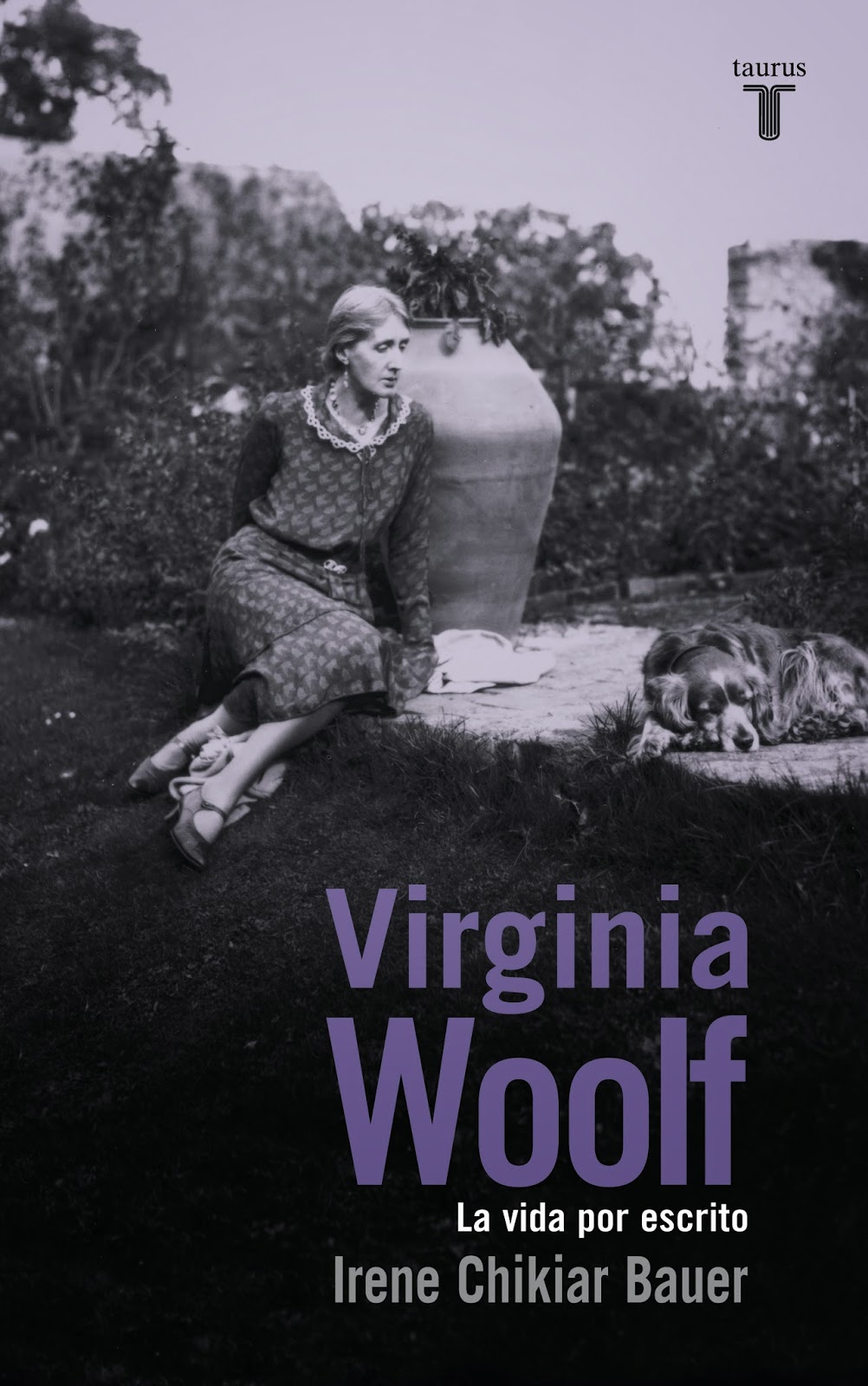 Virginia Woolf. La vida por escrito 