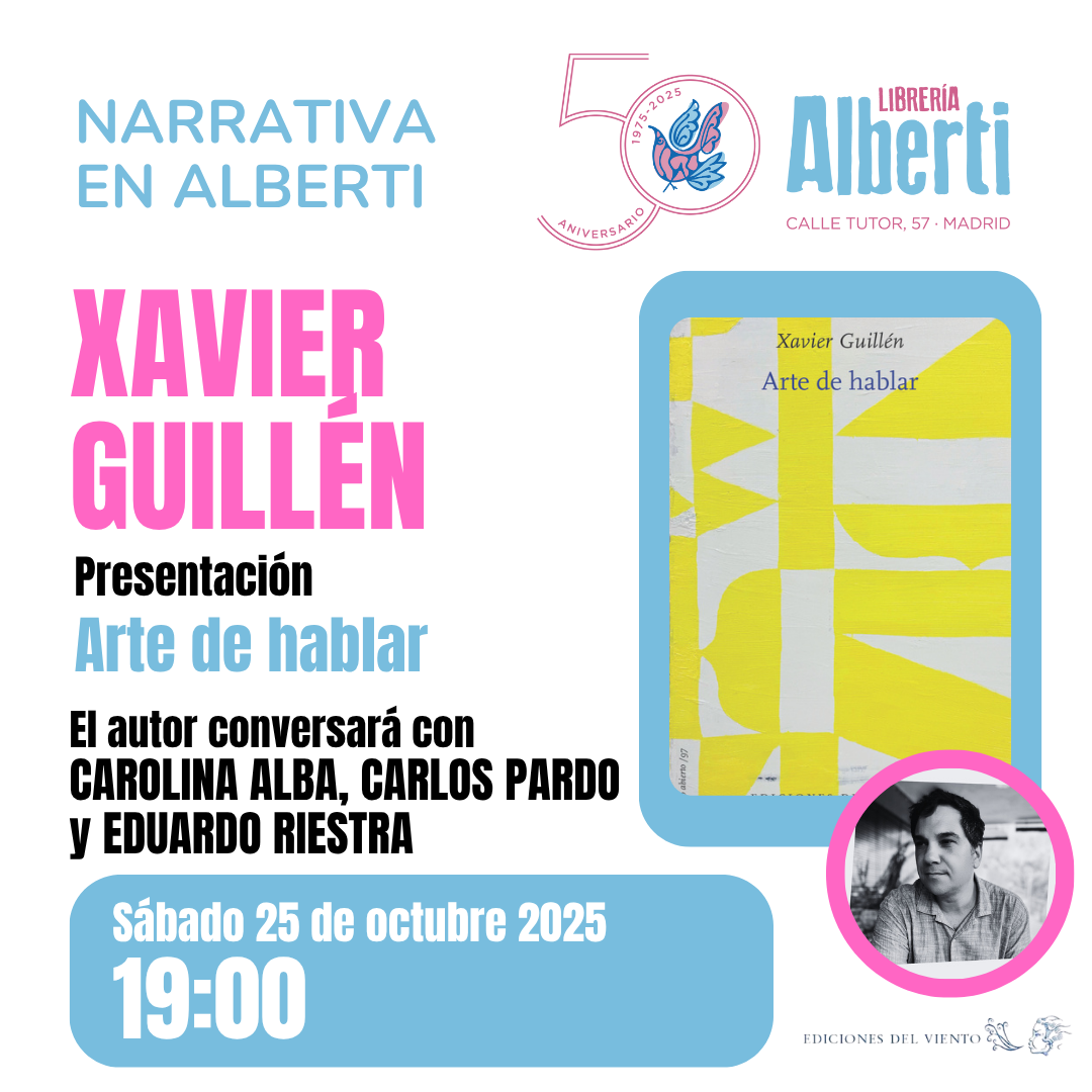 XAVIER GUILLÉN, Arte de hablar (Ediciones del viento)