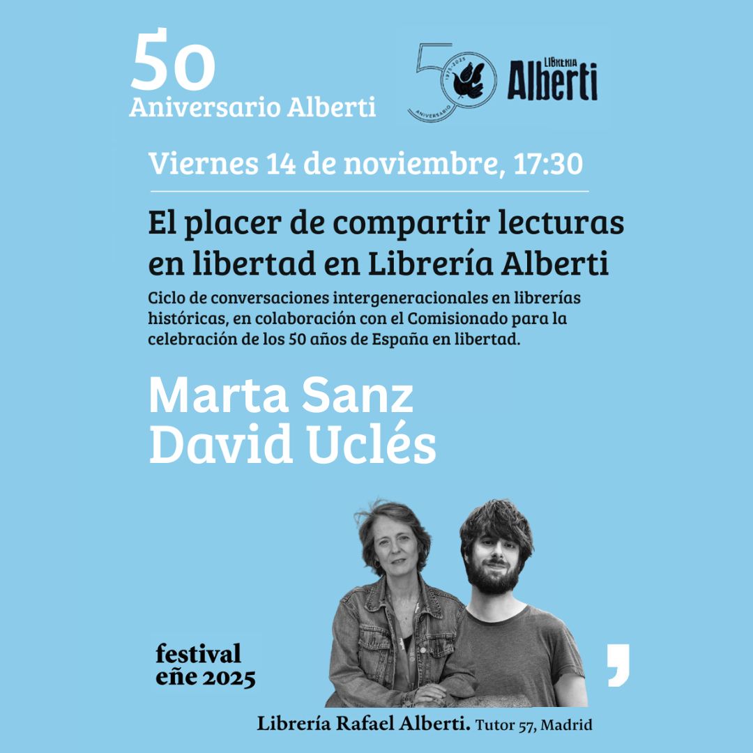 MARTA SANZ y DAVID UCLÉS. El placer de compartir lecturas en libertad