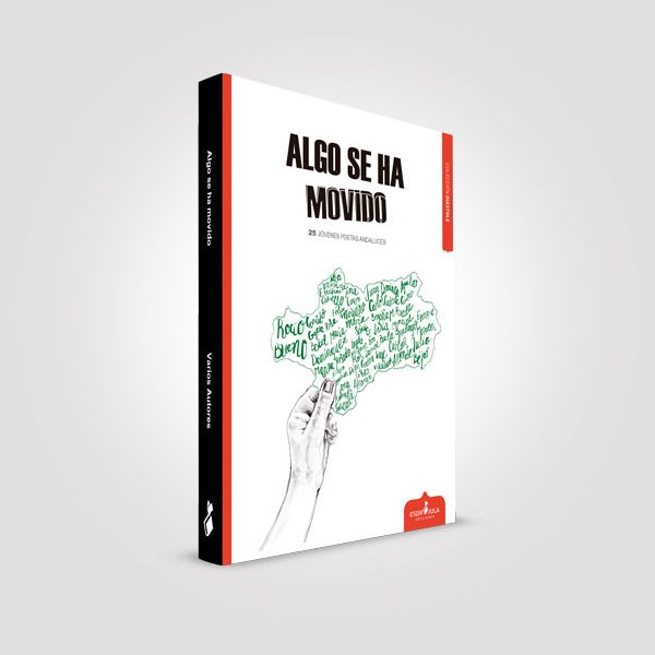 Algo se ha movido (Esdrújula Ediciones)