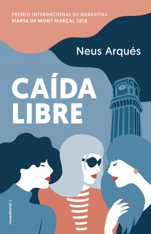 NEUS ARQUÉS. Caída libre (Roca Editorial)