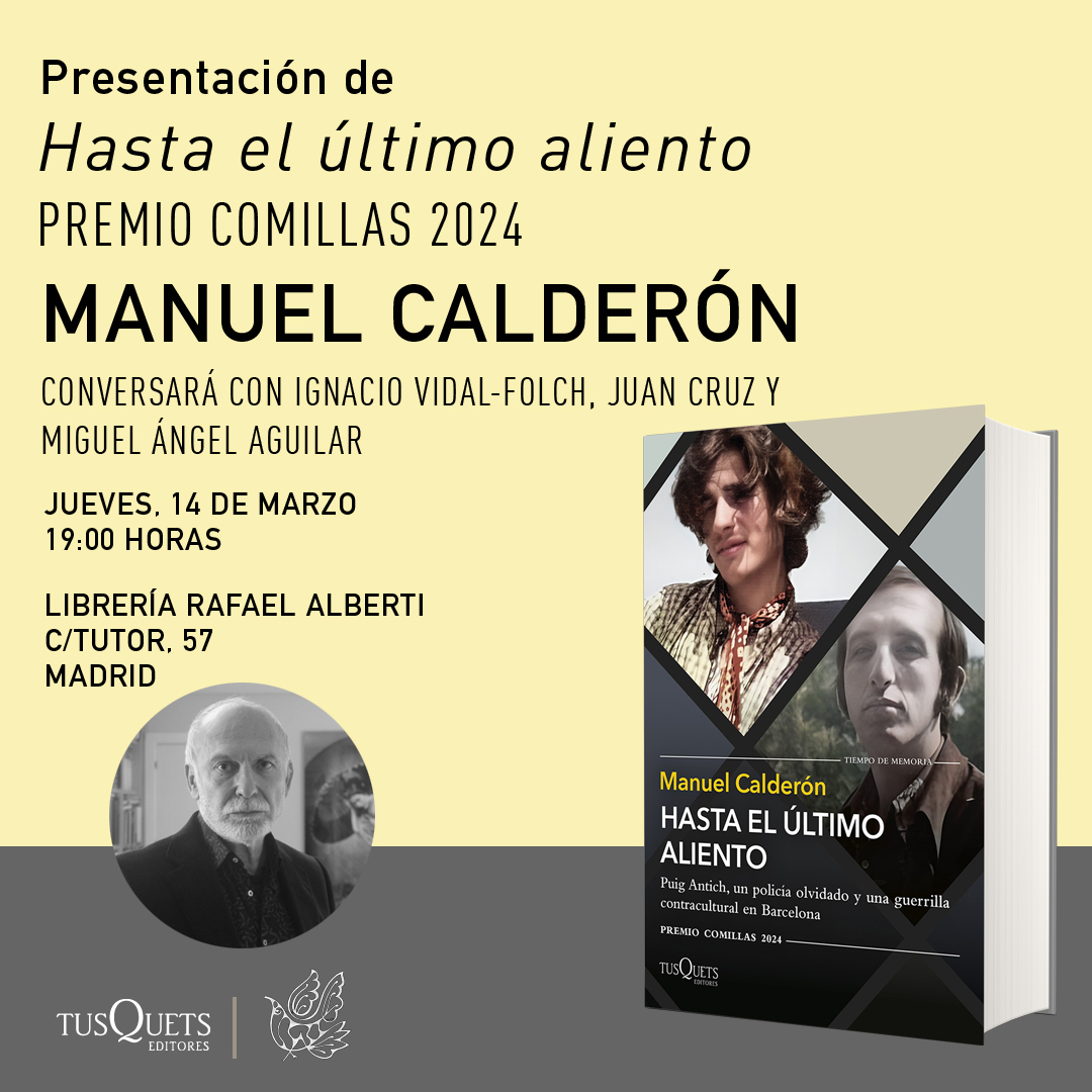 MANUEL CALDERÓN, Hasta el último aliento - Premio Comillas 2024 (Tusquets)