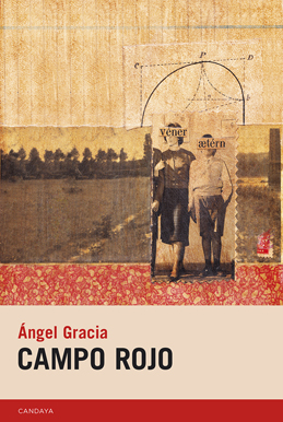 ÁNGEL GRACIA, Campo Rojo (Candaya)