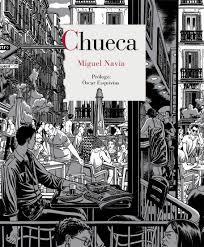 Chueca. Miguel Navia (Reino de Cordelia)