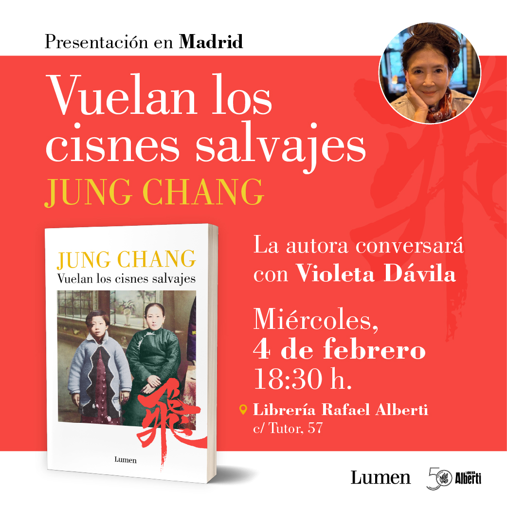 JUNG CHANG, Vuelan los cisnes salvajes (Lumen)