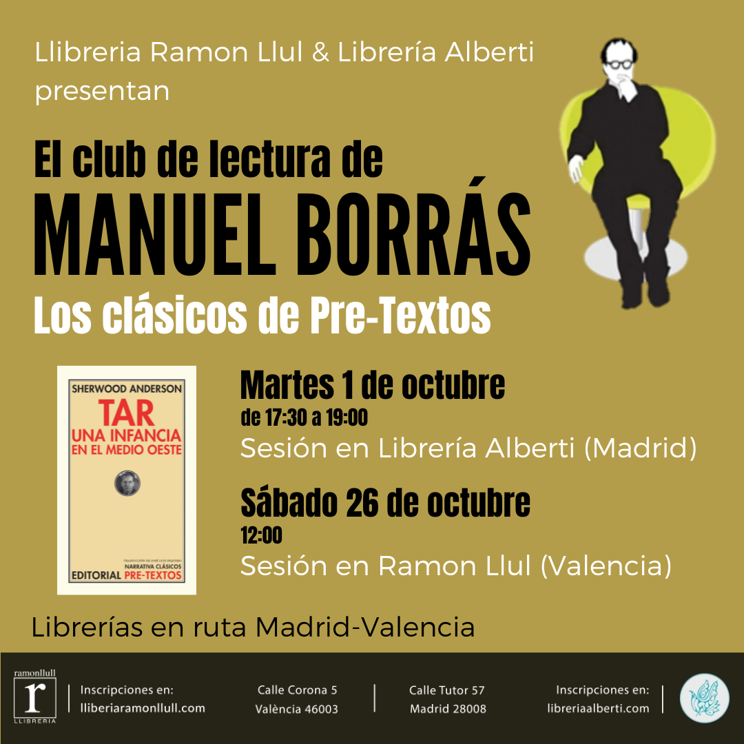 El club de lectura de MANUEL BORRÁS. Los clásicos de Pre-Textos (Sesión I)