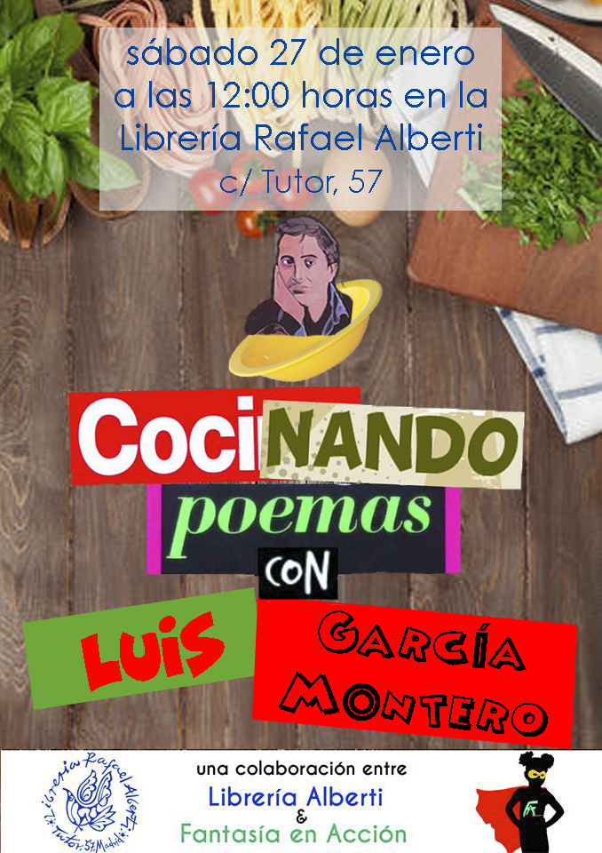 Cocinando los poemas de Luis García Montero - Gastrofestival