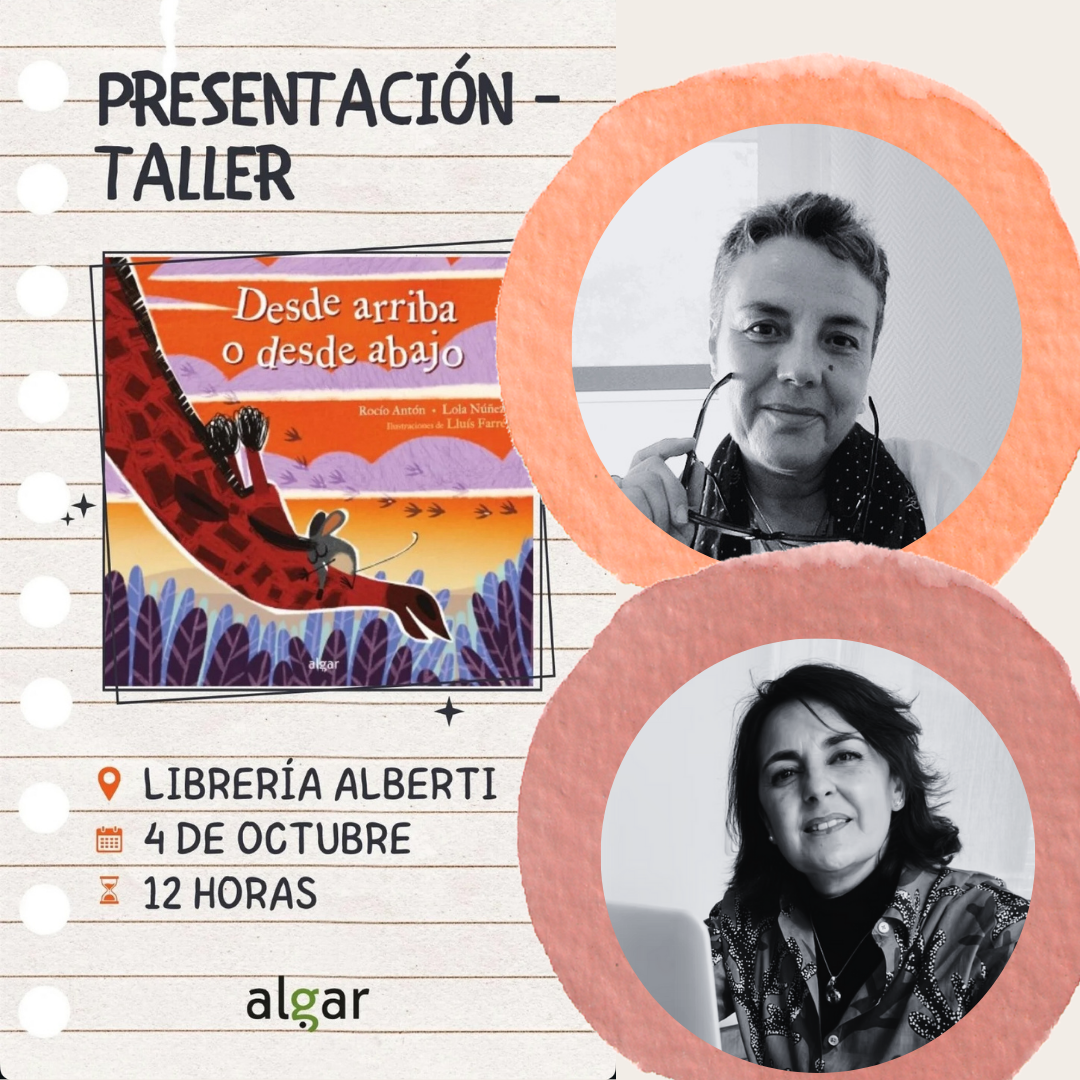 Desde arriba o desde abajo | Cuentacuentos y taller con LOLA NÚÑEZ y ROCÍO ANTÓN