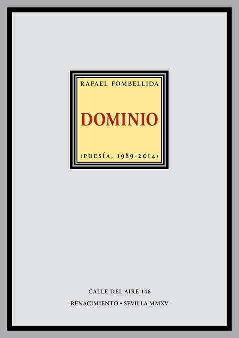 RAFAEL FOMBELLIDA, Dominio (Renacimiento)
