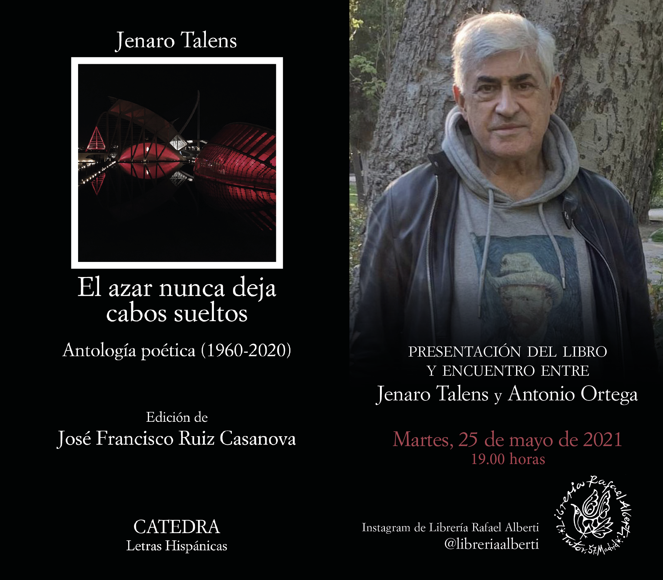JENARO TALENS firma 'El azar nunca deja cabos sueltos' (Cátedra)