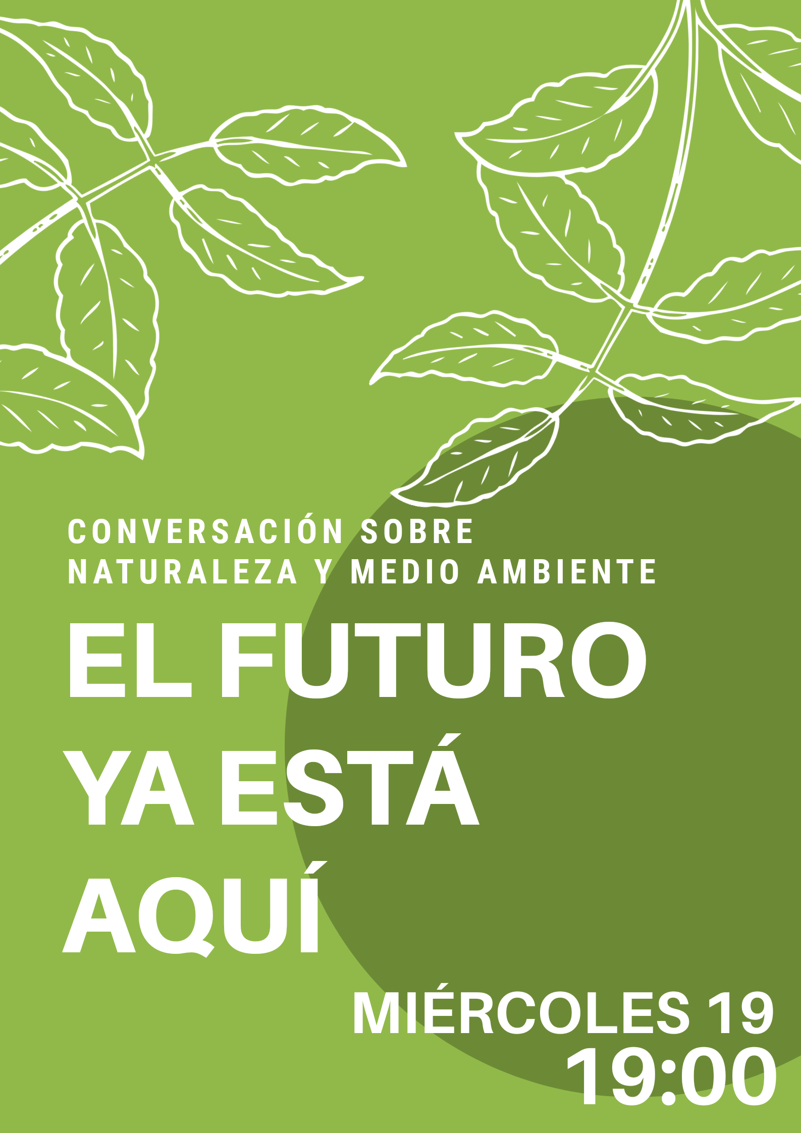 El futuro ya está aquí. Conversación sobre Naturaleza y medio ambiente (La línea del horizonte)