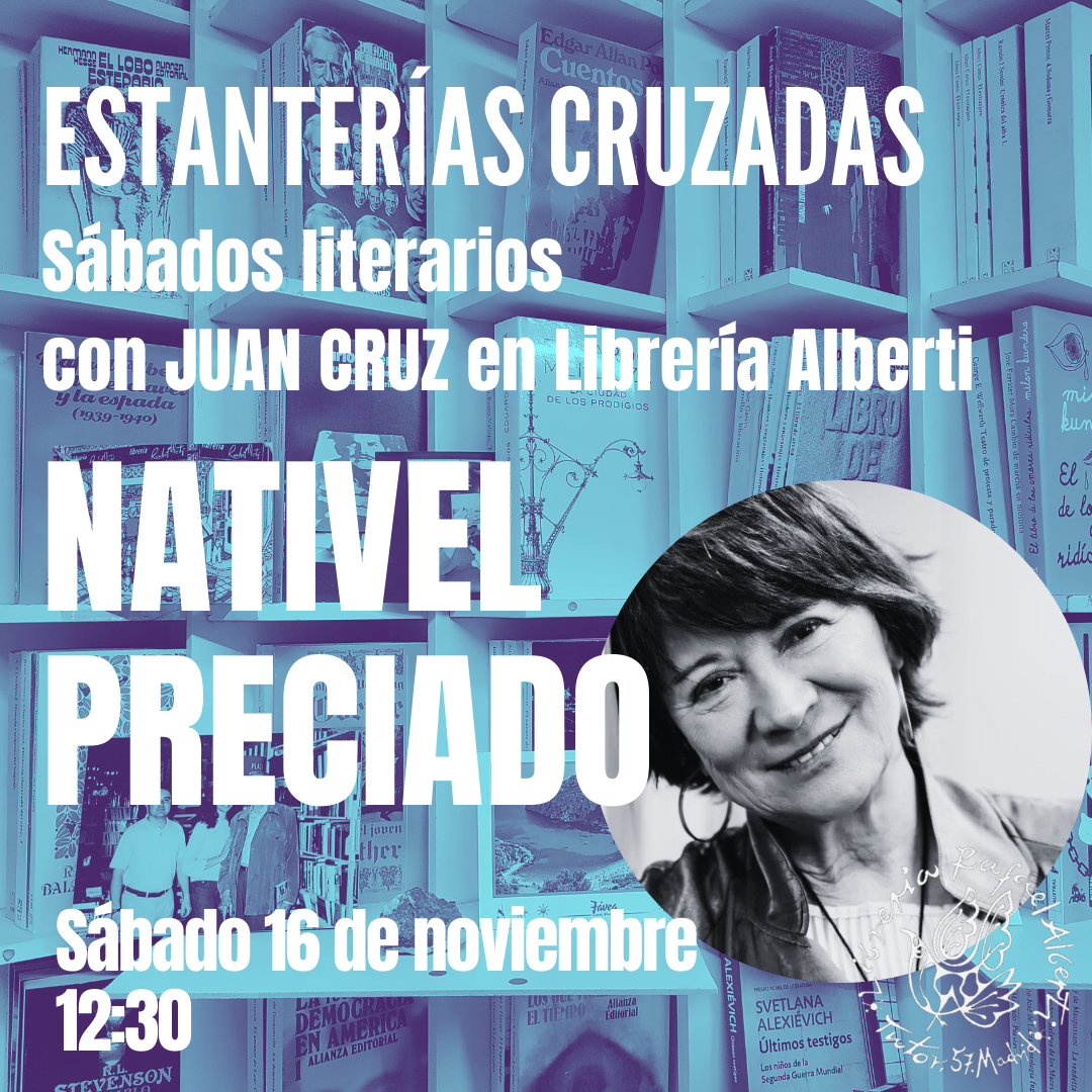 La estantería de NATIVEL PRECIADO