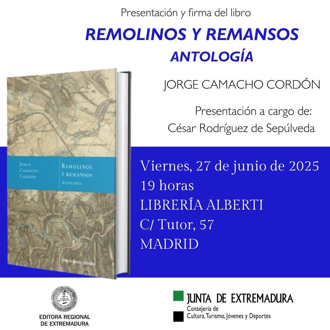 JORGE CAMACHO CORDON, Remolinos y remansos (Editora Regional de Extremadura)