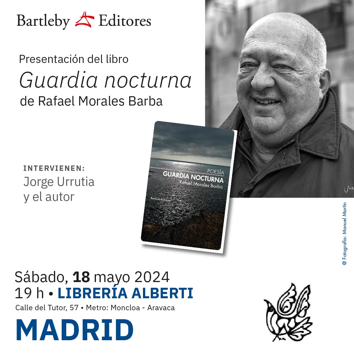 RAFAEL MORALES BARBA, Guardia nocturna (Bartleby)