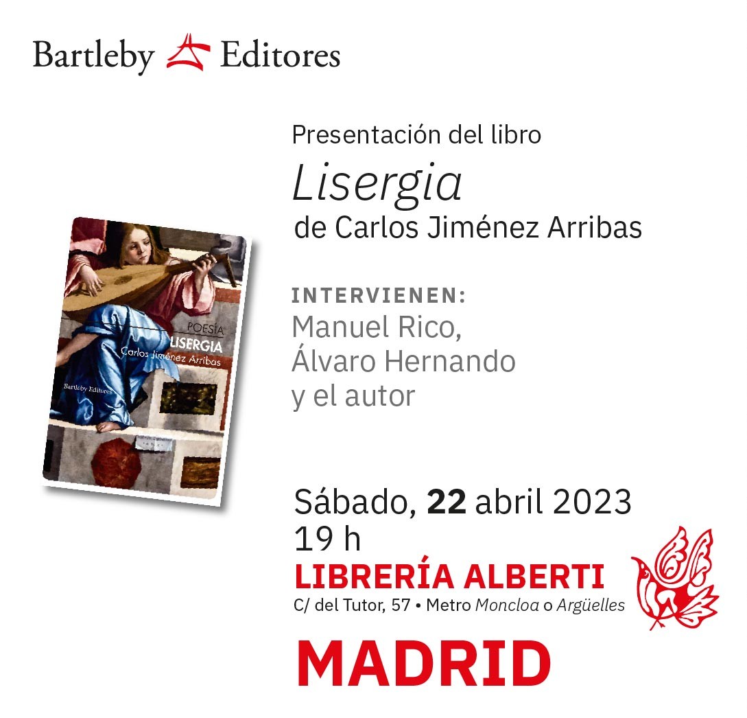 CARLOS JIMÉNEZ ARRIBAS, Lisergia (Bartleby)