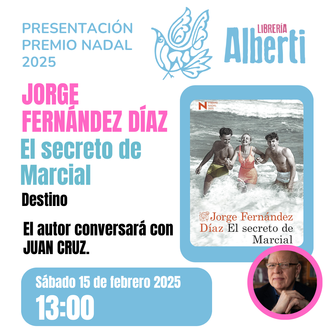 JORGE FERNÁNDEZ DÍAZ , El secreto de Marcial - PREMIO NADAL 2025