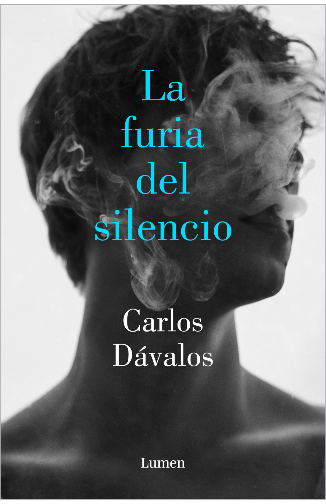 CARLOS DÁVALOS firma 'La furia del silencio' (Lumen)