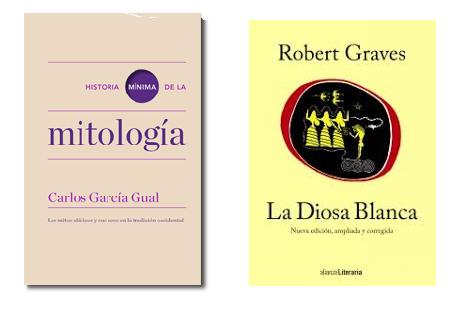La diosa y los mitos griegos. William Graves y Carlos García Gual