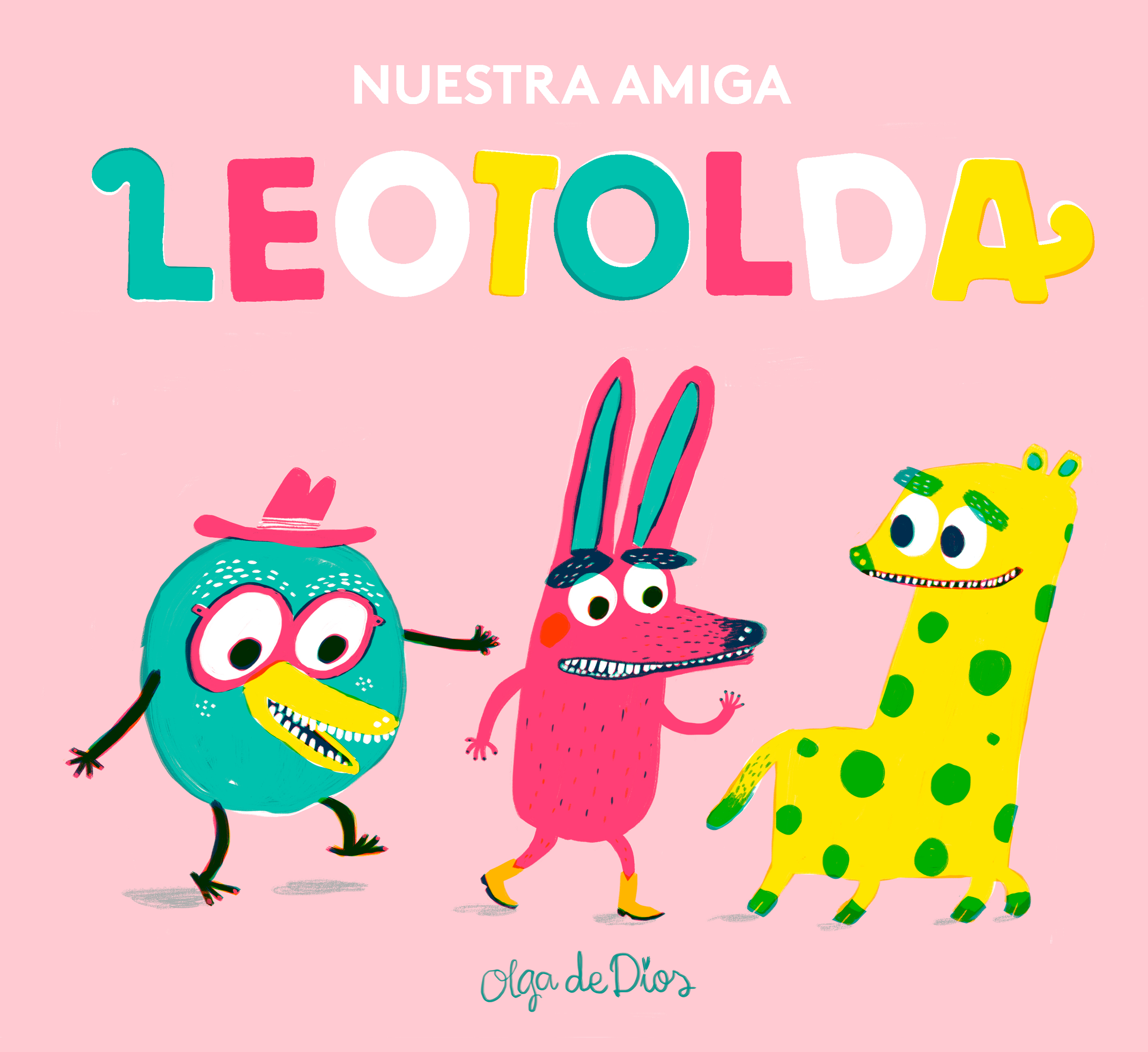 Nuestra amiga Leotolda. Taller infantil con OLGA DE DIOS