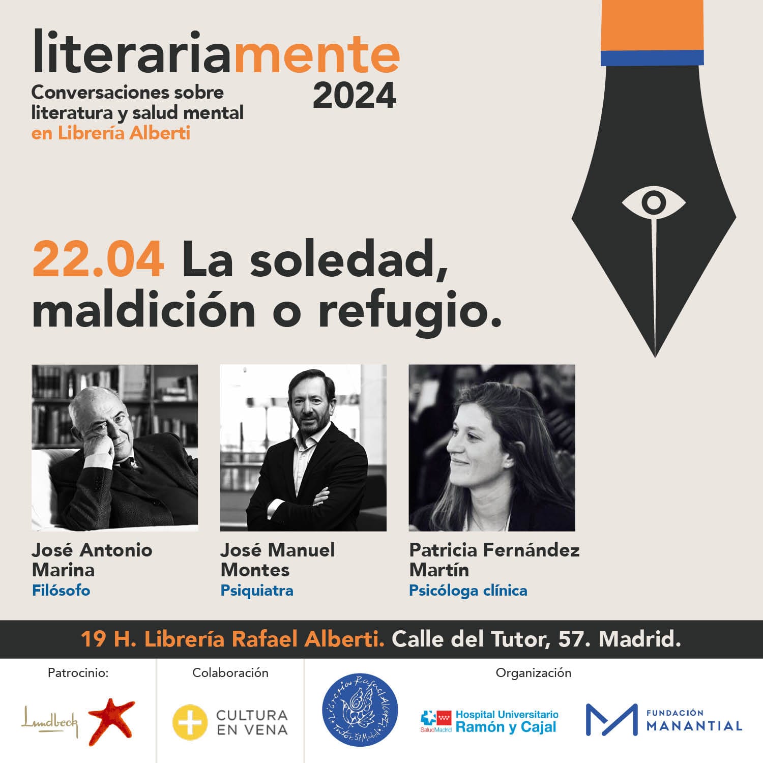 LiterariaMENTE | La soledad, maldición o refugio | JOSÉ ANTONIO MARINA, JOSÉ MONTES PASCUAL y PATRICIA FERNÁNDEZ MARTÍN