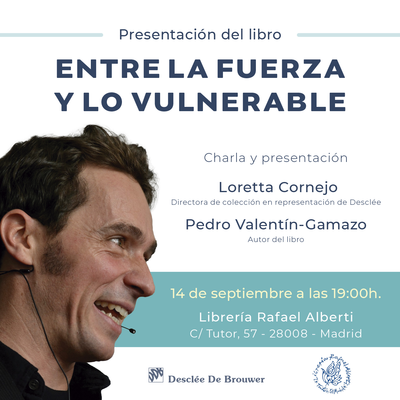 PEDRO VALENTÍN-GAMAZO, Entre la fuerza y lo vulnerable (Descleé de Brouwer)