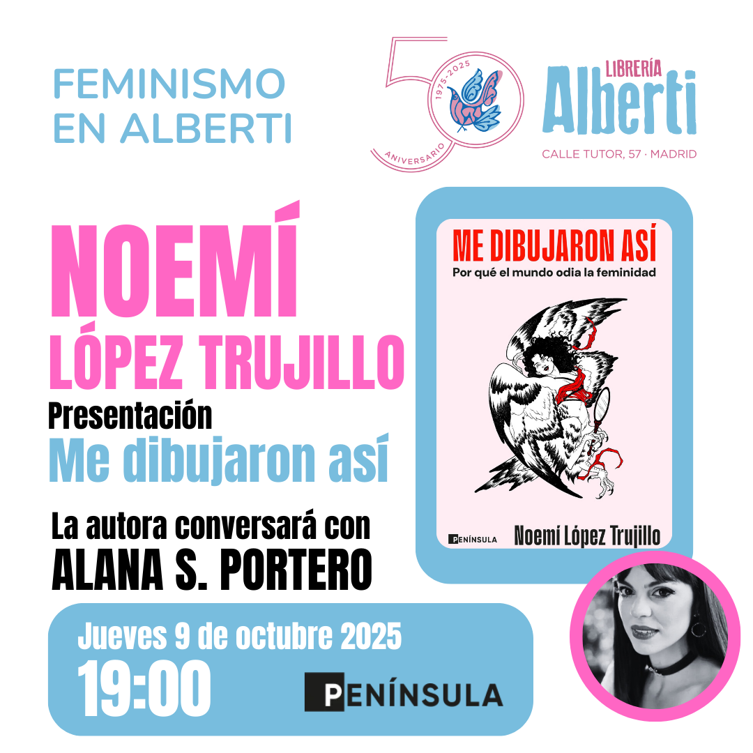 NOEMÍ LÓPEZ TRUJILLO, Me dibujaron así (Península)