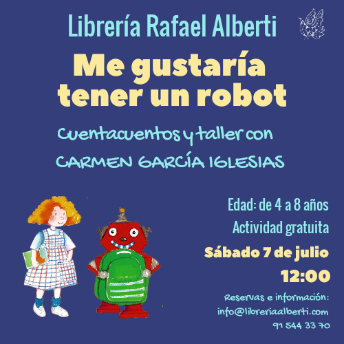 Me gustaría tener un robot - Cuentacuentos y taller con Carmen García Iglesias