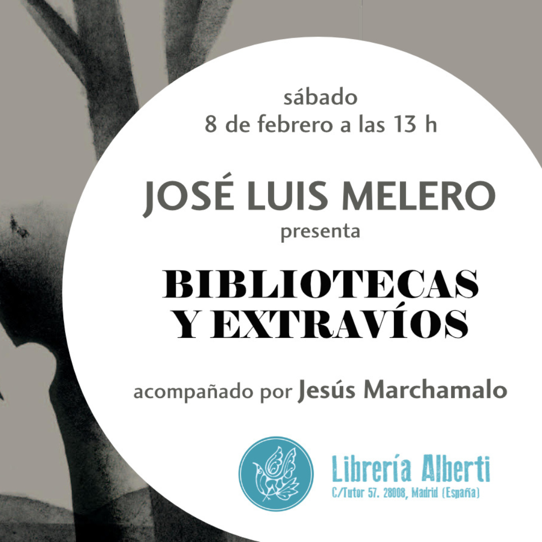 JOSÉ LUIS MELERO, Bibliotecas y extravíos (Xórdica)
