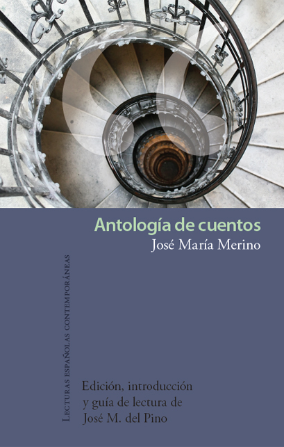 José María Merino. Antología de Cuentos (Vervuert)