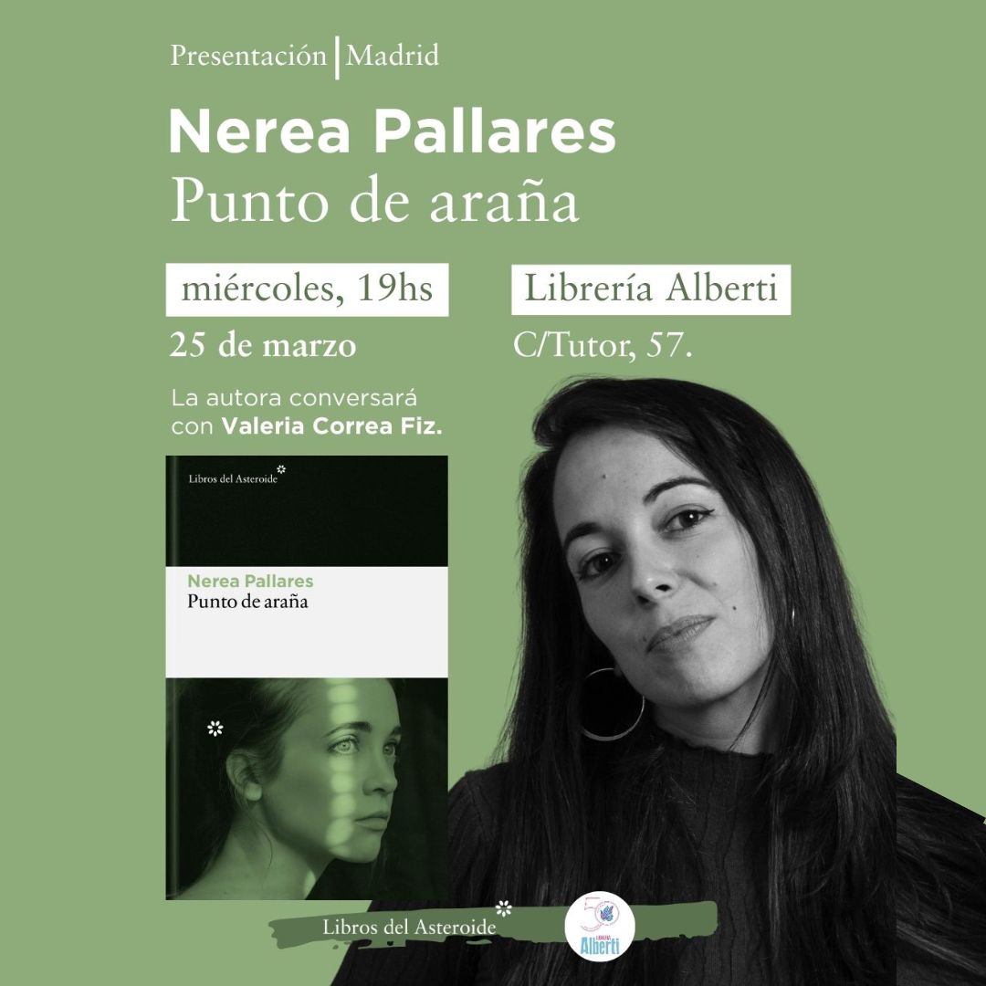 NEREA PALLARES, Punto de araña (Libros del Asteroide)