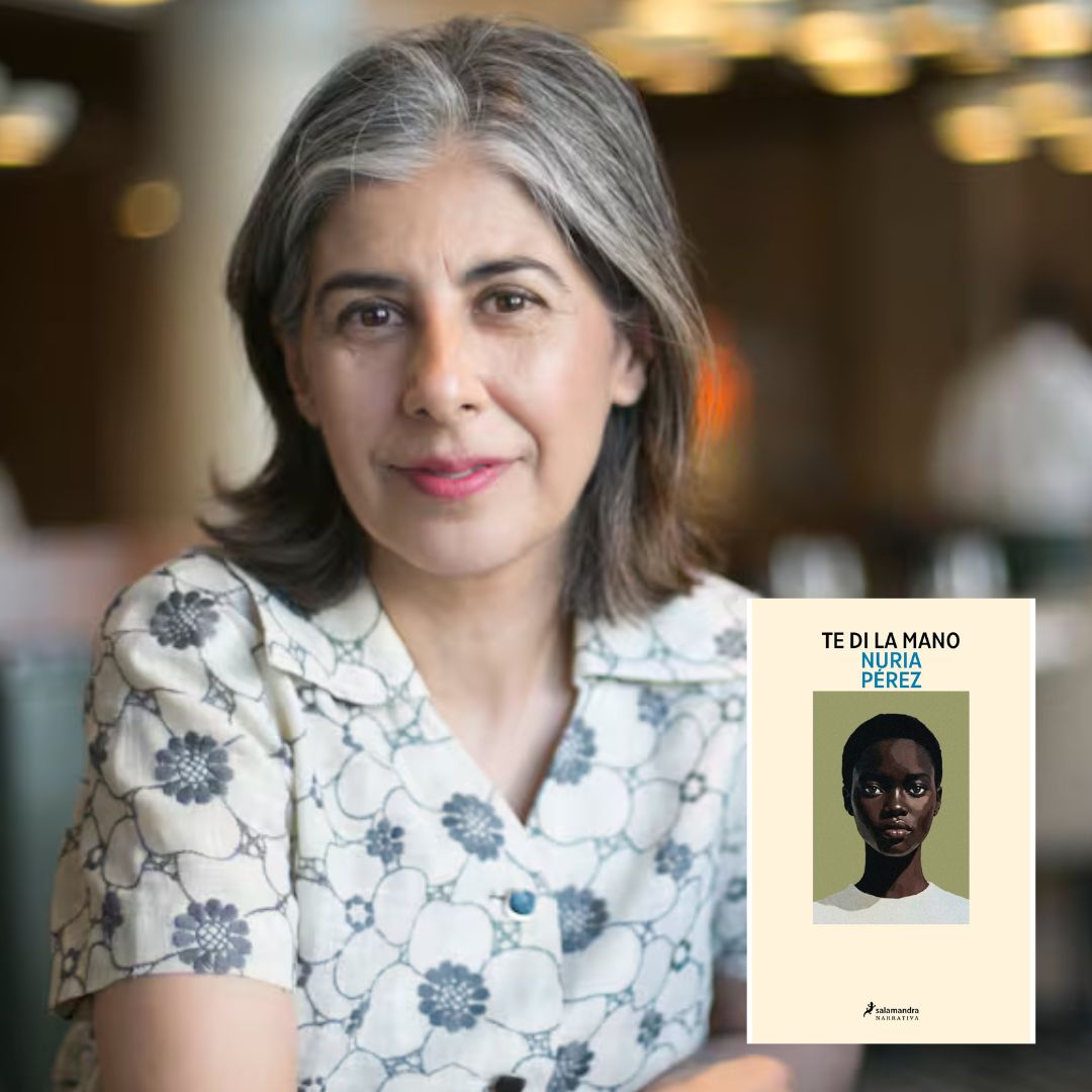 NURIA PÉREZ, Te di la mano (Salamandra)