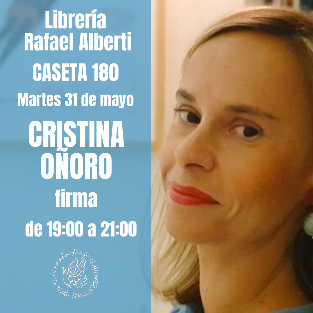 CRISTINA OÑORO - CASETA 180 - FERIA DEL LIBRO DE MADRID