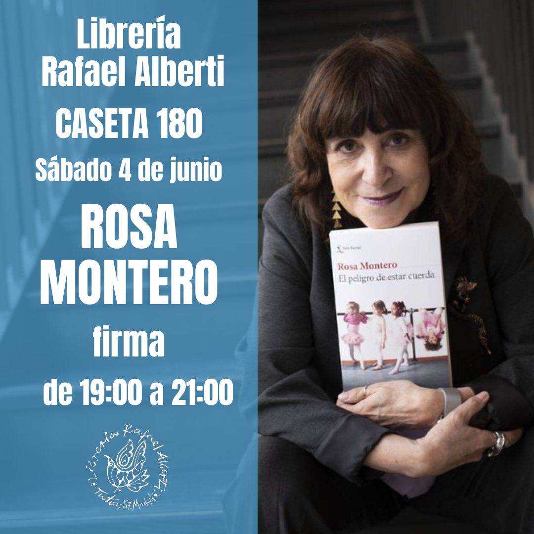 ROSA MONTERO - CASETA 180 - FERIA DEL LIBRO DE MADRID