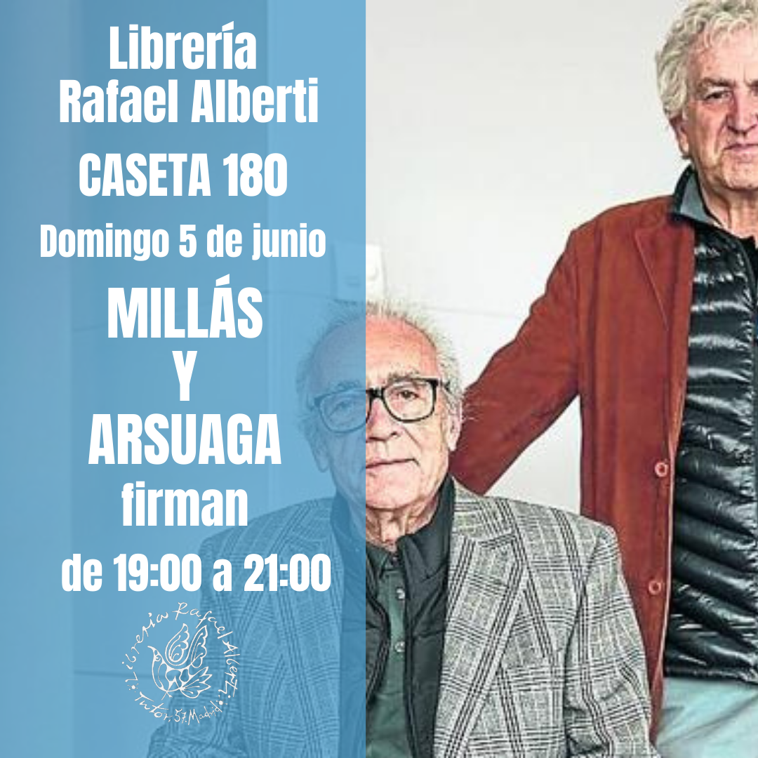 JUAN JOSÉ MILLÁS y JUAN LUIS ARSUAGA - CASRTA 180 - FERIA DEL LIBRO DE MADRID