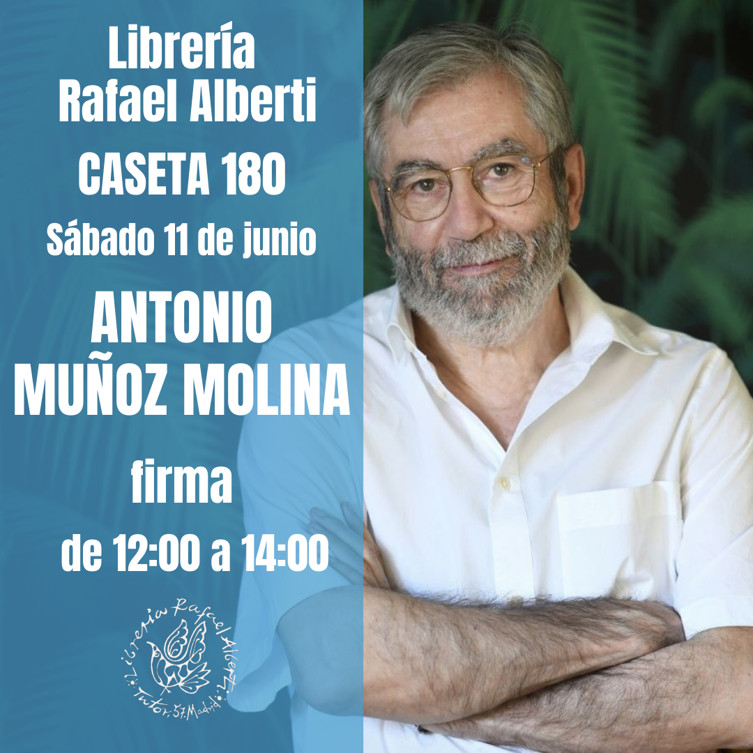 ANTONIO MUÑOZ MOLINA - CASETA 180 - FERIA DEL LIBRO DE MADRID