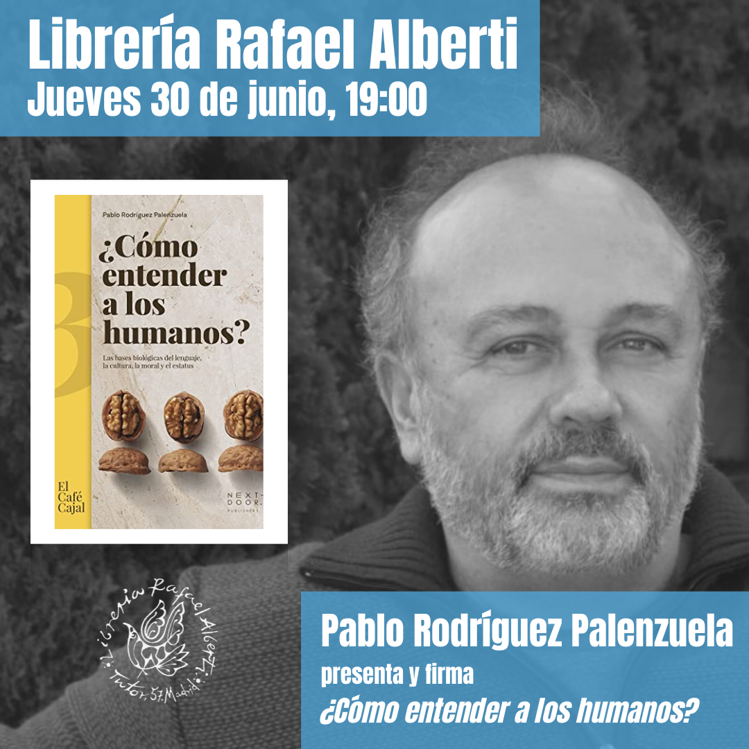 PABLO RODRÍGUEZ PALENZUELA, ¿Cómo entender a los humanos? (Next Door)