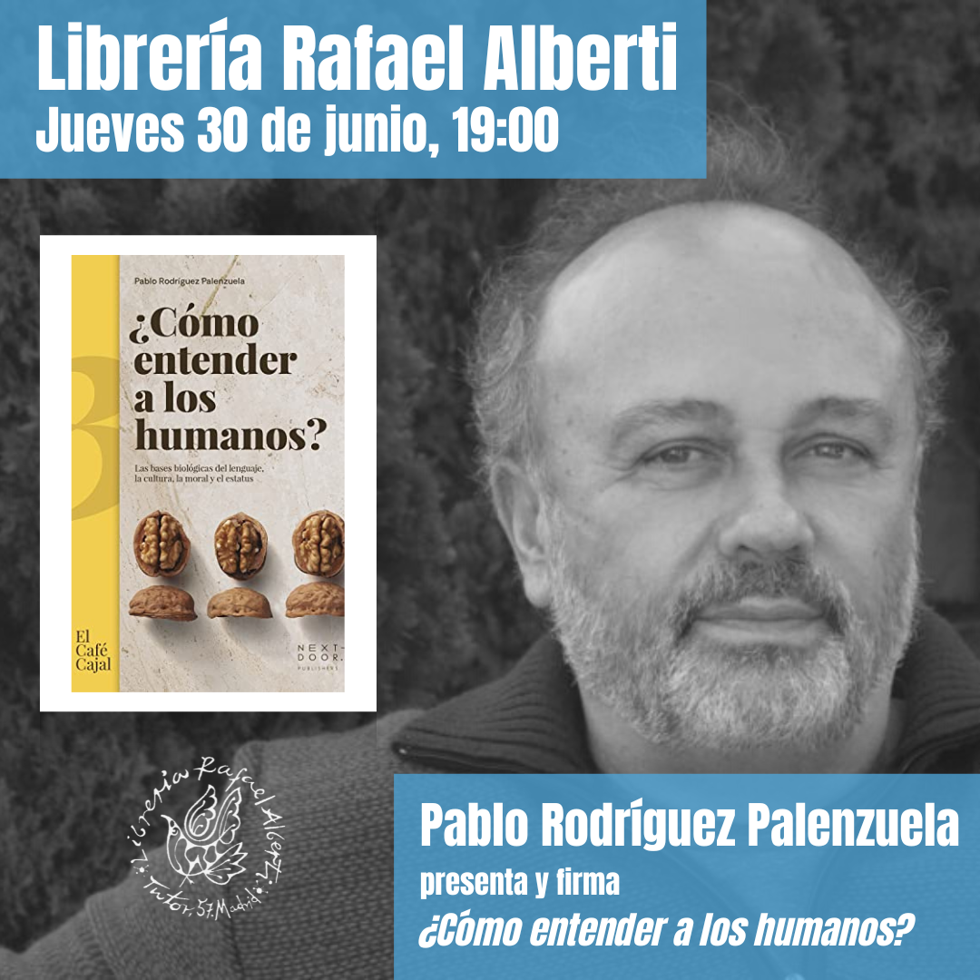 PABLO RODRÍGUEZ PALENZUELA, ¿Cómo entender a los  humanos? (Next Door)