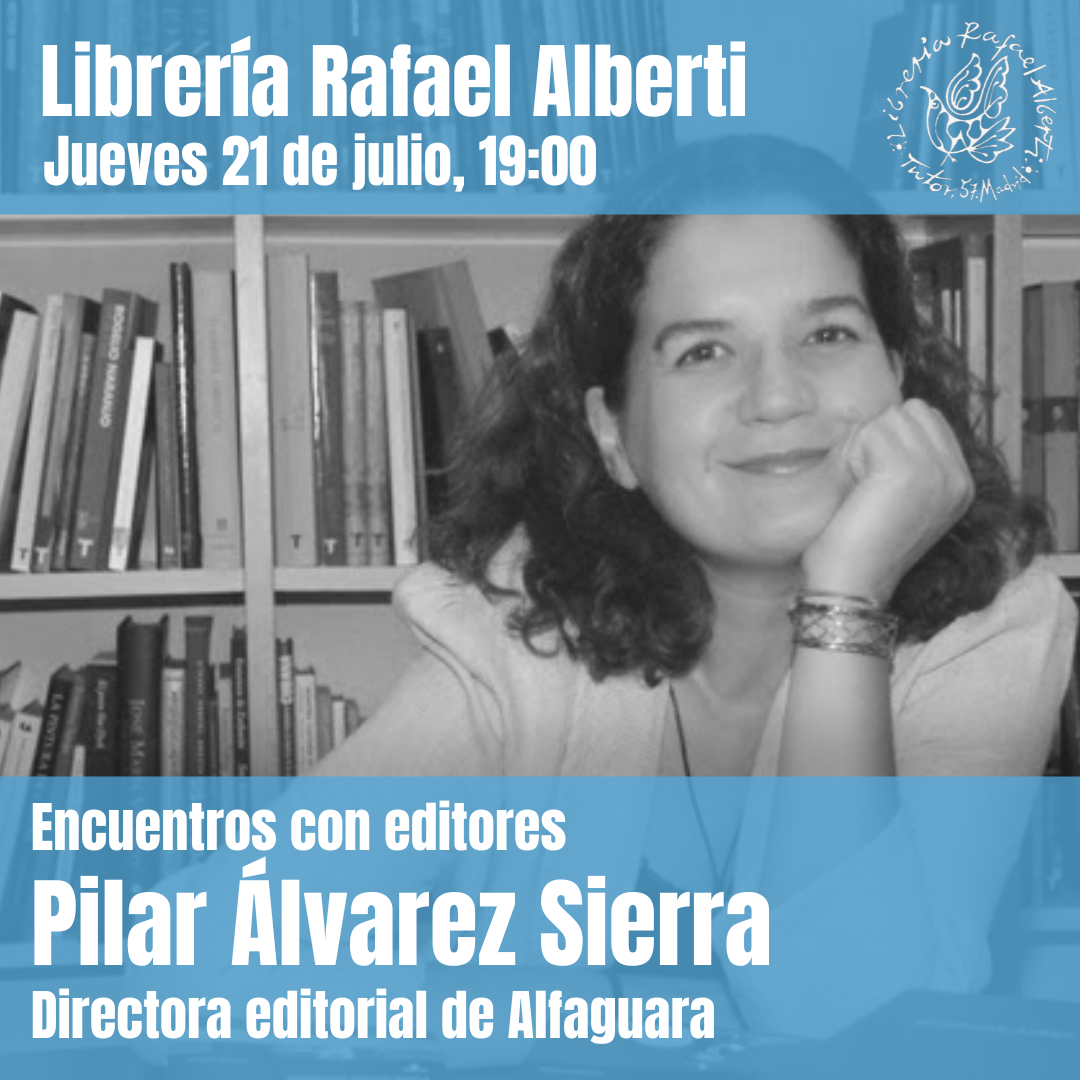 Encuentro con PILAR ÁLVAREZ SIERRA - Descubre las novedades de Alfaguara para el próximo otoño