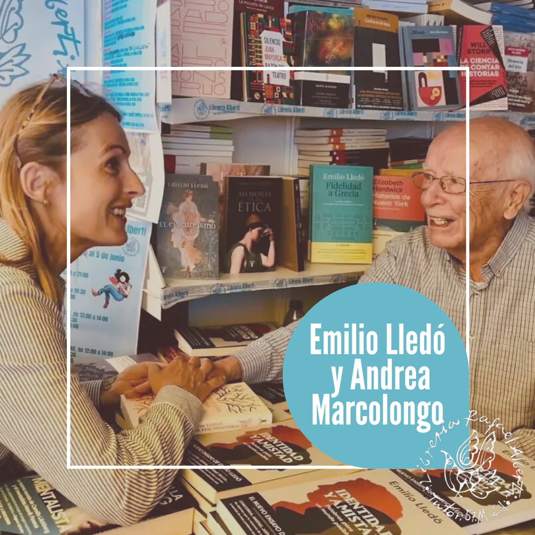 EMILIO LLEDÓ y ANDREA MARCOLONGO. Por amor a la Grecia clásica