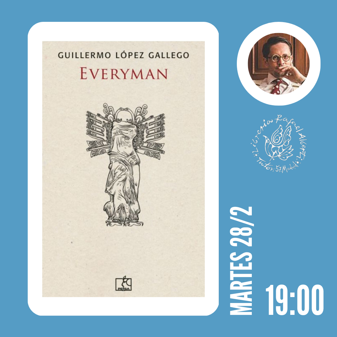 GUILLERMO LÓPEZ GALLEGO, Everyman (Peisa)