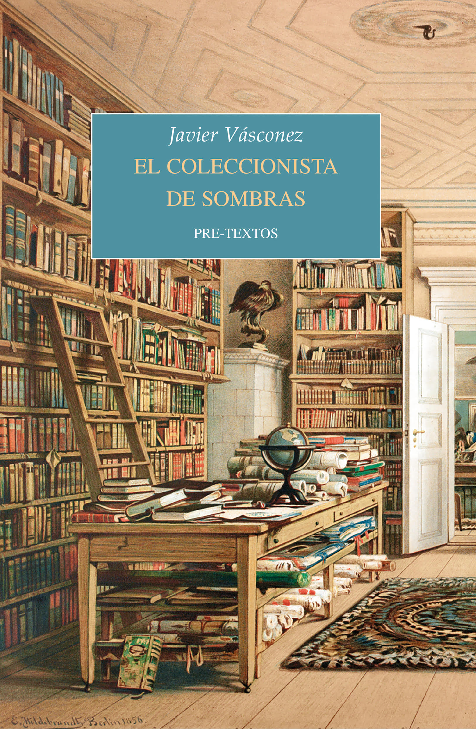 JAVIER VÁSCONEZ, El coleccionista de sombras (Pre-Textos)