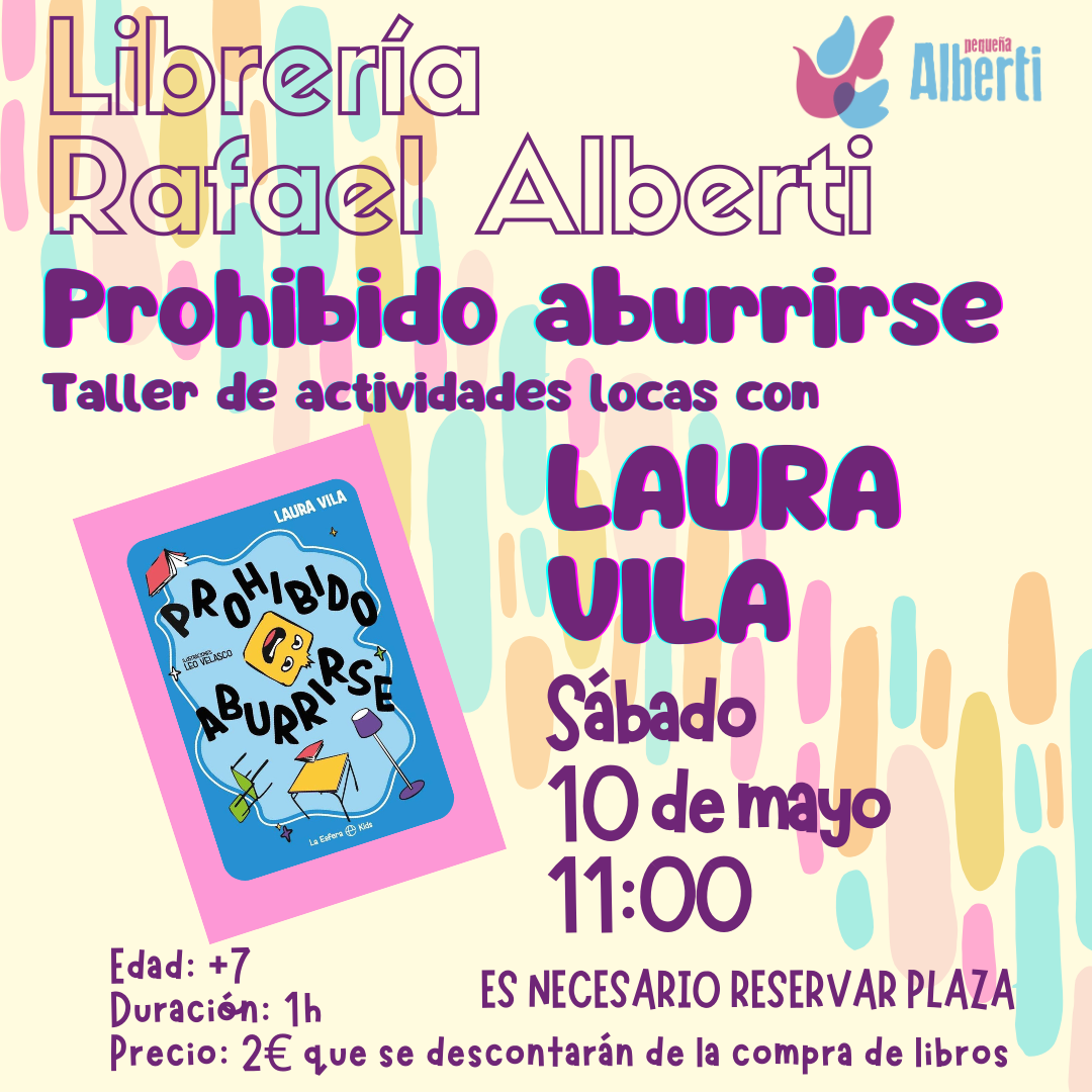 ¡PROHIBIDO ABURRIRSE! | Taller con LAURA VILA