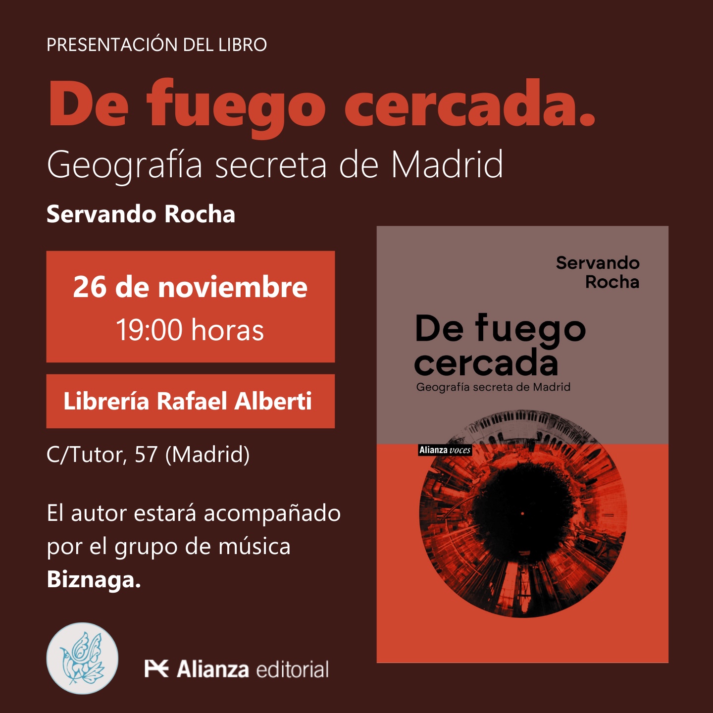 SERVANDO ROCHA, De fuego cercada. Geografía secreta de Madrid (Alianza)