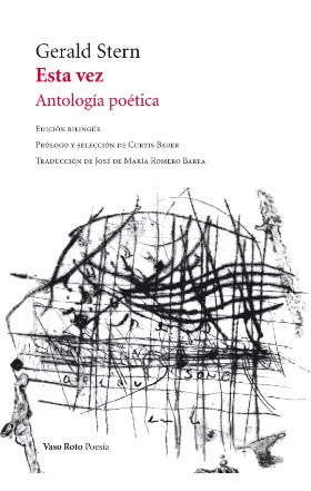 Esta vez. Antología poética de Gerald Stern. (Vaso Roto)