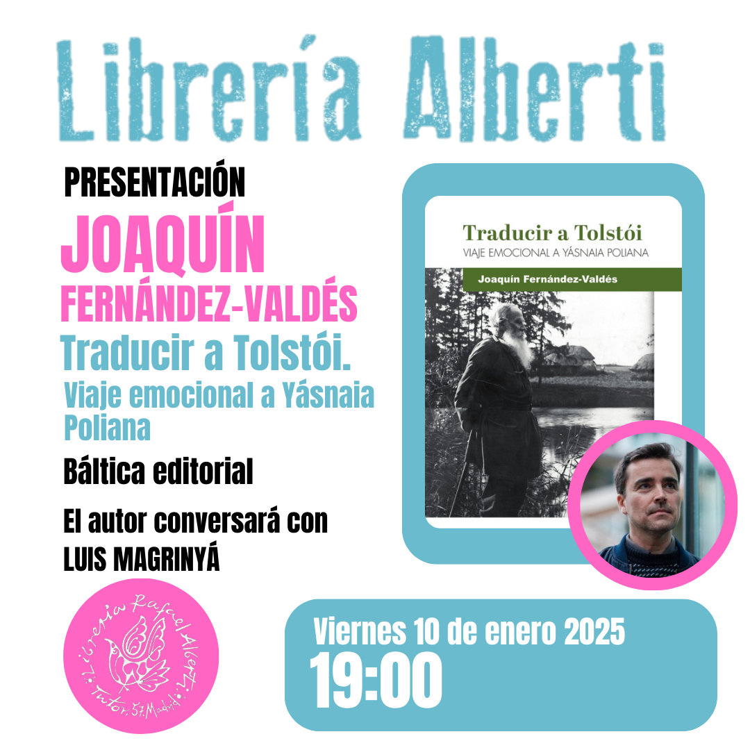 Traducir a Tolstói. Viaje emocional a Yásnaia Poliana (Báltica)