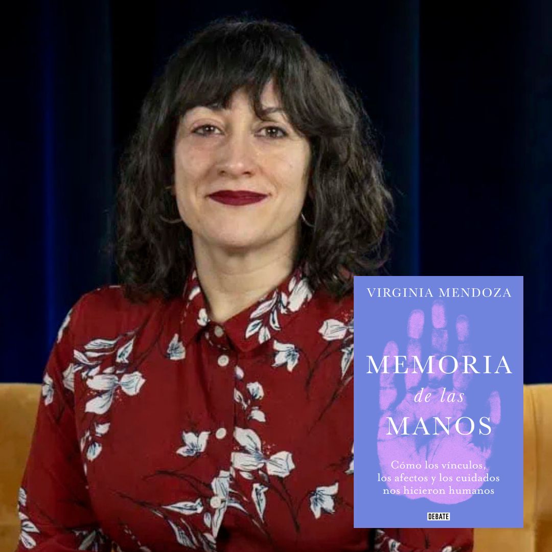 VIRGINIA MENDOZA, Memoria de las manos (Debate)