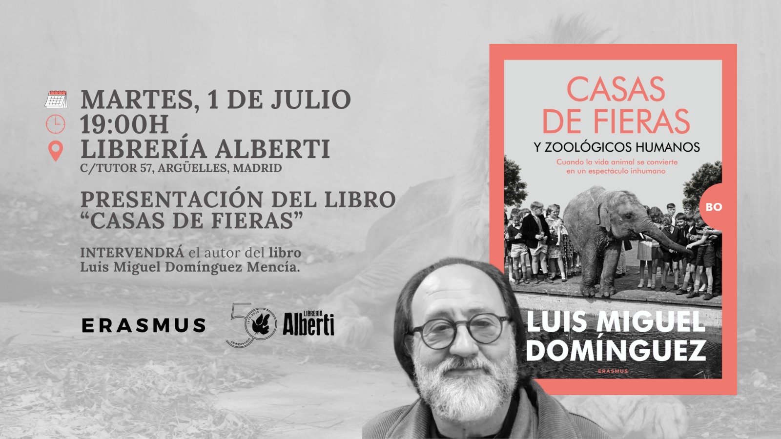LUIS MIGUEL DOMÍNGUEZ, Casas de fieras y zoológicos humanos (Erasmus)