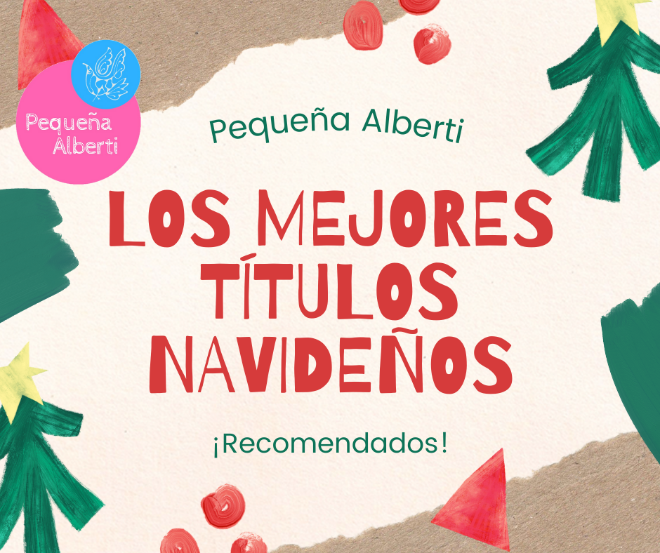 Los títulos más navideños de la Pequeña Alberti